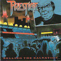 Prestige (FIN) - Selling The Salvation