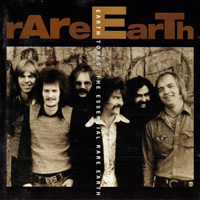 Rare Earth - Earth Tones (The Essential Rare Earth)