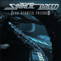Synthetic Breed - Zero Degrees Freedom (EP)