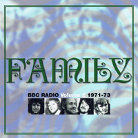 Family (GBR) - Bbc Radio Volume 2: 1971-73