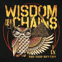 Wisdom in Chains - The God Rhythm