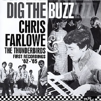 Chris Farlowe - Dig The Buzz: First Recordings 1962-1965