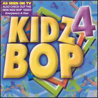 Kidz Bop Kids - Kidz Bop 4