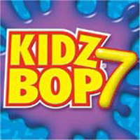Kidz Bop Kids - Kidz Bop 7