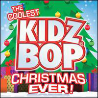 Kidz Bop Kids - The Coolest Kidz Bop Christmas Ever