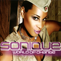 Sonique - World Of Change (Maxi-Single)