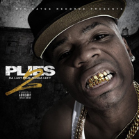 Plies - Da Last Real Nigga Left 2 (Mixtape)