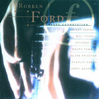 Robben Ford & The Ford Blues Band - Blues Connotation