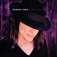 Robben Ford & The Ford Blues Band - Purple House