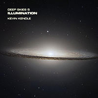 Kevin Kendle - Deep Skies 5: Illumination