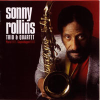 Sonny Rollins - Sonny Rollins Trio & Quartet (CD 1)