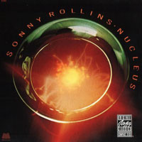 Sonny Rollins - Nucleus