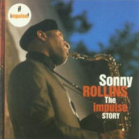 Sonny Rollins - The Impulse Story