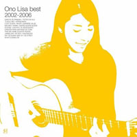 Lisa Ono - Ono Lisa Best, 2002-2006