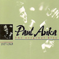 Paul Anka - The Original Hits, 1957-69 (CD 1)