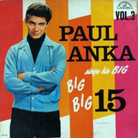 Paul Anka - Sings His Big 15 Vol. 3 (LP)