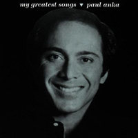 Paul Anka - My Greatest Songs