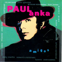 Paul Anka - Amigos