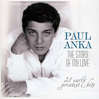 Paul Anka - The Story Of My Love