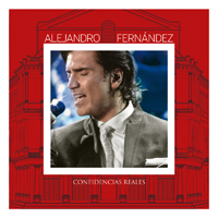 Alejandro Fernandez - Confidencias reales
