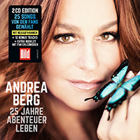 Andrea Berg - 25 Jahre Abenteuer Leben (CD 1)