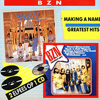 BZN - Making A Name: Greatest Hits