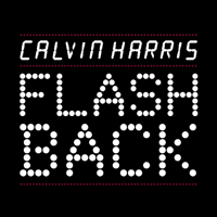 Calvin Harris - Flashback (EP)