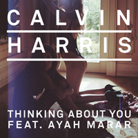 Calvin Harris - Thinking About You (EP)