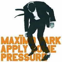 Maximo Park - Apply Some Pressure (Single, 7'' Vinyl)