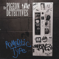 Pigeon Detectives - Romantic Type (Single)