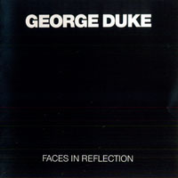 George Duke - Faces In Reflection (LP)