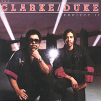 George Duke - The Clarke & Duke Project II