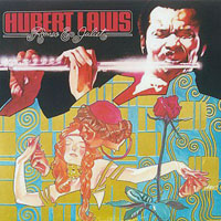 Hubert Laws - Romeo and Juliet