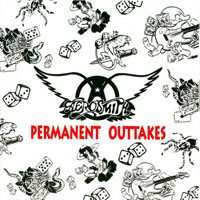 Aerosmith - Permanent Outtakes (CD 1)