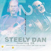 Steely Dan - Touring 2k (CD 1)