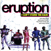 Eruption (GBR) - I Can't Stand The Rain