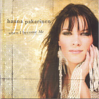 Hanna  Pakarinen - When I Become Me