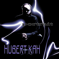 Hubert KaH - Portrait (CD 1)