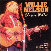 Willie Nelson - Classic Willie