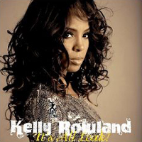Kelly Rowland - It's All Leak!