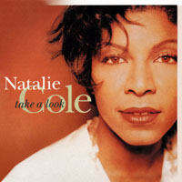 Natalie Cole - Original Album Series - Take A Look, Remastered & Reissue 2009