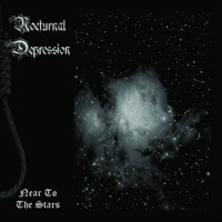 Nocturnal Depression - Near To The Stars