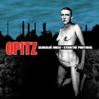 Opitz - Striktni Protokol - Globalni Orgie