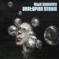 Nitin Sawhney - Dystopian Dream