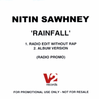 Nitin Sawhney - Rainfall [UK Radio Promo Single]