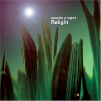 Ananda Project - Relight (CD 2: Selected Works 1998-2005)