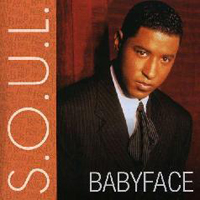 Babyface - S.O.U.L.