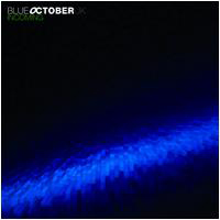 Blue October (GBR) - Incoming (Reissue 2007: CD 1)