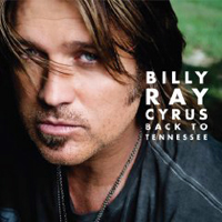 Billy Ray Cyrus - Back To Tennessee