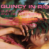 Quincy Jones and His Orchestra - Quincy In Rio